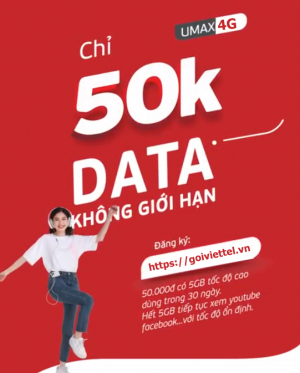 Gói UMax4G Viettel【Có 5 GB Data/ Tháng Chỉ Với 50K】