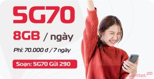 Gói 5G70 Viettel – 8GB/ngày, 70.000đ/7 ngày (tổng 56GB), tốc độ 5G siêu nhanh